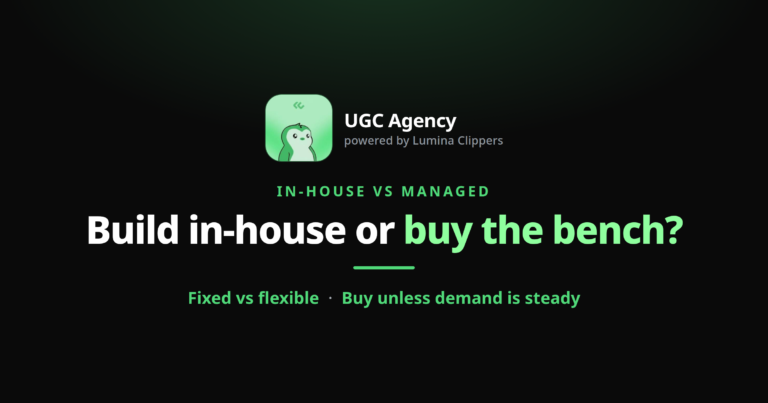 Build UGC In-House or Buy a Managed Bench?