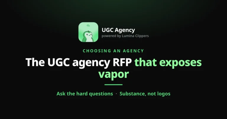 The UGC Agency RFP: The Questions That Expose Vapor